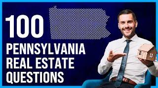 Pennsylvania Real Estate Exam 2023 (100 Questions with Explained Answers)