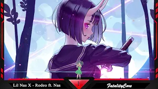 Nightcore - Lil Nas X - Rodeo ft. Nas