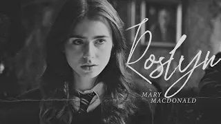 Mary Macdonald | Roslyn (The Marauders)