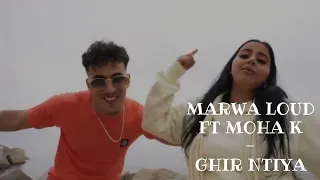 MARWA LOUD FT MOHA K - GHIR NTIYA / Letra en Español