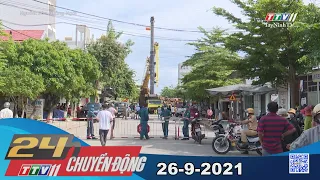 24h Chuyển động 26/9/2021 | Tin tức hôm nay | TayNinhTV