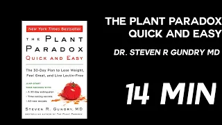 The Plant Paradox Quick and Easy: The 30-Day Plan to Lose Weight, Feel Great, and Live Lectin-Free