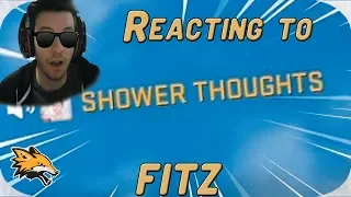 Reacting to Fitz offensive shower thoughts CSGO