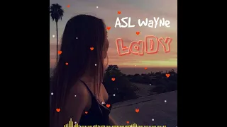 Asl Wayne-LaDY_xit.uz