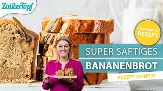 😍😍 SUPER SAFTIGES Bananenbrot mit dem Thermomix®: So EINFACH machst du es selber