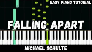 Michael Schulte - Falling Apart (Easy Piano Tutorial)