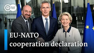 NATO and European Union sign declaration to strengthen cooperation | DW News