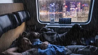 Sleep Immediately In A Cozy Train - Rain Sounds On Train Window  For Sleeping, Relaxing & meditation