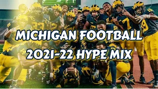 Michigan Football 2021-2022 Hype Mix "Seven Nation Army (Glitch Mob Remix)" - The White Stripes