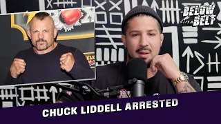 Reaction to Chuck Liddell's Domestic Violence Arrest | BELOW THE BELT with Brendan Schaub