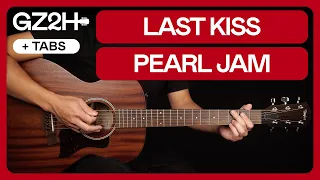 Last Kiss Guitar Tutorial Pearl Jam Guitar |Chords + Strumming|