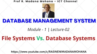 Database Management Systems: Lect-2.   File Systems versus Database Systems