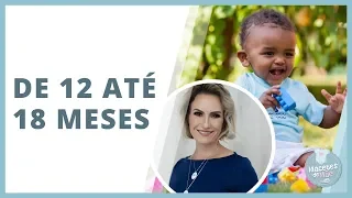 BRINCADEIRAS PARA BEBÊS ENTRE 12 E 18 MESES | MACETES DE MÃE