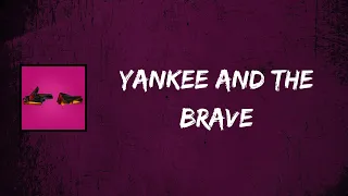 Run The Jewels - ​yankee and the brave (ep. 4) (Lyrics)