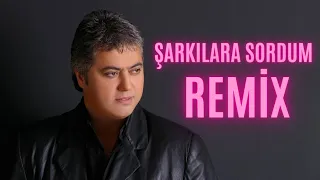 Cengiz Kurtoğlu-Şarkılara Sordum (Engin Özkan Remix)