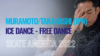 MURAMOTO / TAKAHASHI (JPN) | Ice Dance Free Dance | Norwood 2022 | #GPFigure
