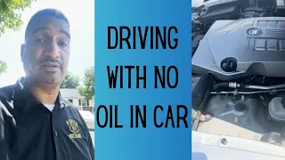 Cause and Effect : Driving with No Oil In Car