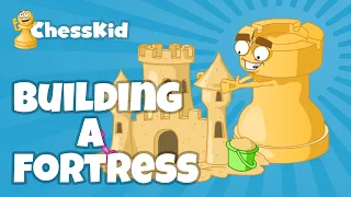 Building a Fortress | Forts in Chess | ChessKid