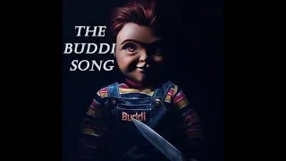 Child's Play:Buddi Song