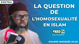 Khutba : La question de l'homosexualité en Islam par Imam Oumar SALL | 03/11/2023