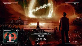 Spars - Lost My Love [HQ Edit]