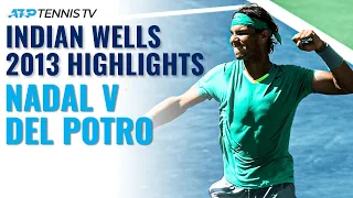 Extended Highlights: Rafael Nadal v Juan Martin Del Potro | Indian Wells 2013 Final