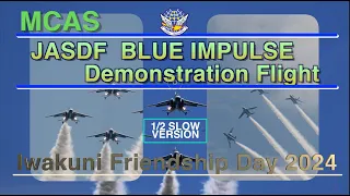 JASDF Blue Impulse Demo MCAS Iwakuni Friendship Day 2024 (4K 1/2 Slow Version)