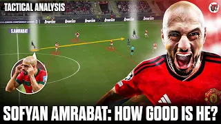 Sofyan Amrabat: How Good Is He? | Tactical Analysis | Man Utd's Ideal Progressive Midfielder?