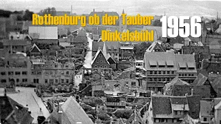 Rothenburg ob der Tauber 1956 - Kriegsschäden - Dinkelsbühl - Bauernhochzeit