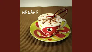 MEGANE (feat. Megurine Luka)