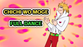 Chichi wo Moge [Full dance]