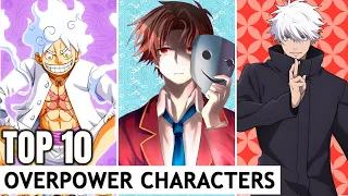 Ranking Overpowered Anime Characters (DONE RIGHT)