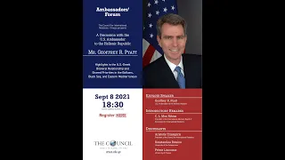 Ambassadors' Forum: A Discussion with U.S. Ambassador to the Hellenic Republic Mr. Geoffrey R. Pyatt