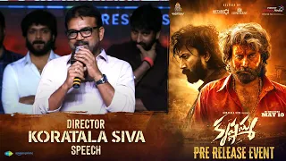 Director Koratala Siva Speech @ Krishnamma Pre Release Event | Satya Dev | Shreyas Media