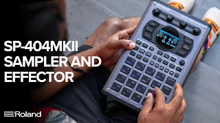 Introducing the Roland SP-404MKII Creative Sampler and Effector