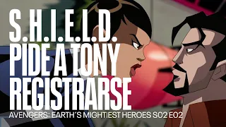 Maria Hill le pide a Tony unirse a S H I E L D  | Avengers: Earth´s Mightiest Heroes