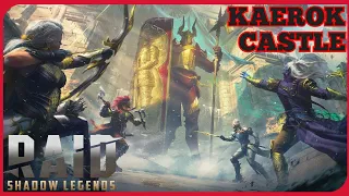 KAEROK CASTLE - RAID SHADOW LEGENDS WALKTHROUGH #1
