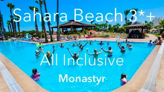 Tunezja All Inclusive hotel SAHARA BEACH Aquapark Monastir Wczasy 2022 Wakacje last minute 2022