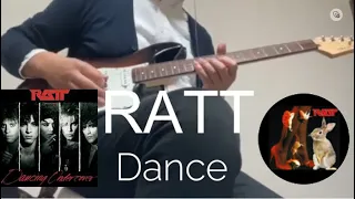 Dance - RATT with Lyrics / Guitar Cover "Remastered"