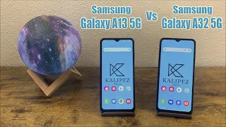 Samsung Galaxy A13 5G vs Samsung Galaxy A32 5G
