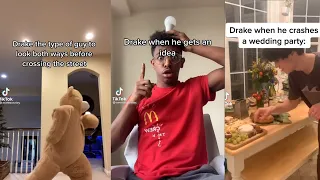 Drake The Type Of Guy To... | VIRAL TIKTOK COMPILATION #3