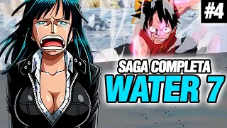 🔴La Llamada de la Muerte! Todo Saga Water 7 Completa en 1 VIDEO | One Piece Resumen 4