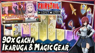 WANGI PARAH! 90x GACHA IKARUGA & MAGIC GEAR 🔥 FAIRY TAIL FIERCE FIGHT