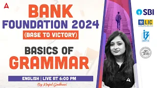 Basics of Grammar | Bank Exam 2024 Foundation | English by Kinjal Gadhavi