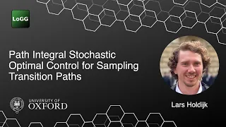 Path Integral Stochastic Optimal Control for Sampling Transition  | Lars Holdijk