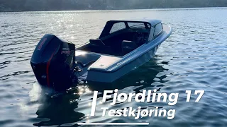 Fjordling 17 med Mercury 250 Pro XS testkjøring. 70+ knop