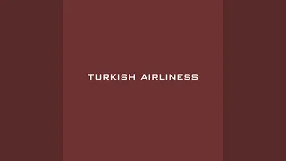 Turkish Airliness