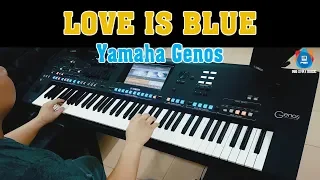 Love is Blue - Cover on Yamaha Genos - PSM POP Essential pack 1