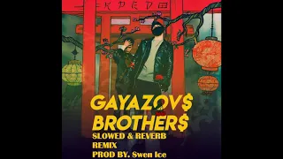 GAYAZOV BROTHERS- Пьяный туман SLOWED & REVERB REMIX BY SWEN ICE