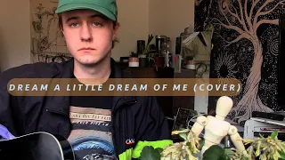 Dream A Little Dream Of Me (Cover) - Kane Crooks